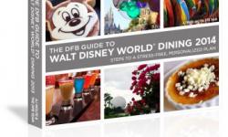 The Disney Food Blog Guide to Walt Disney World Dining 2014 