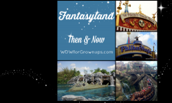 Disney History: Fantasyland Then & Now