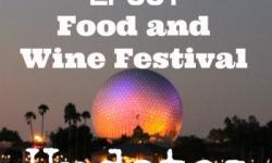2013 Epcot Food and Wine Festival Details from the Disney Food Blog