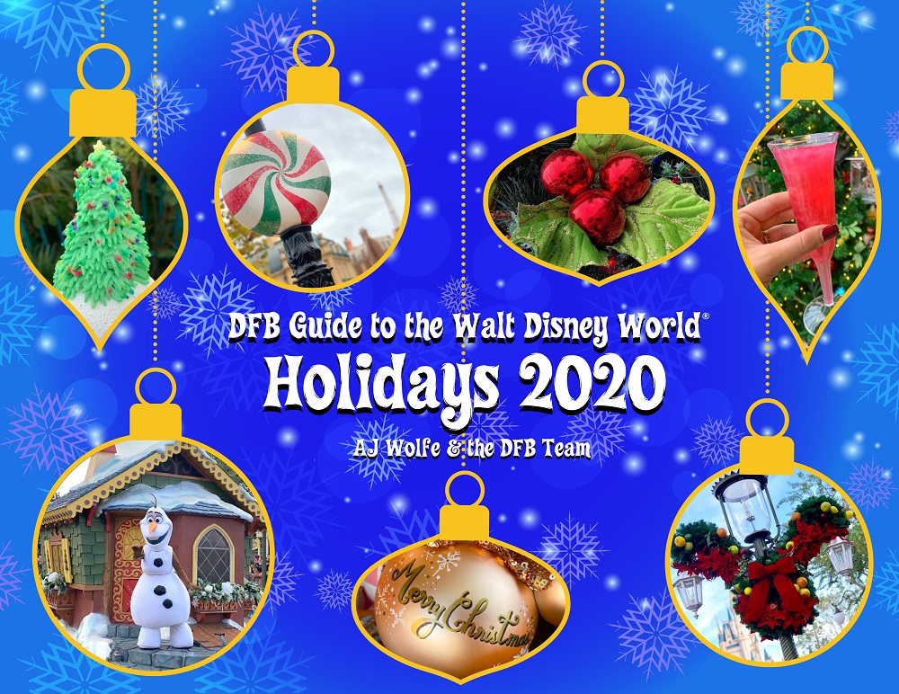 DFB Guide To Walt Disney World Holidays 2020