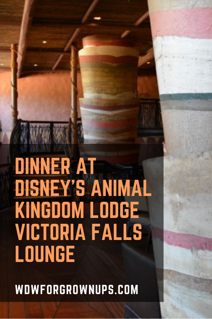Dinner At Disney's Animal Kingdom Lodge Victoria Falls Lounge