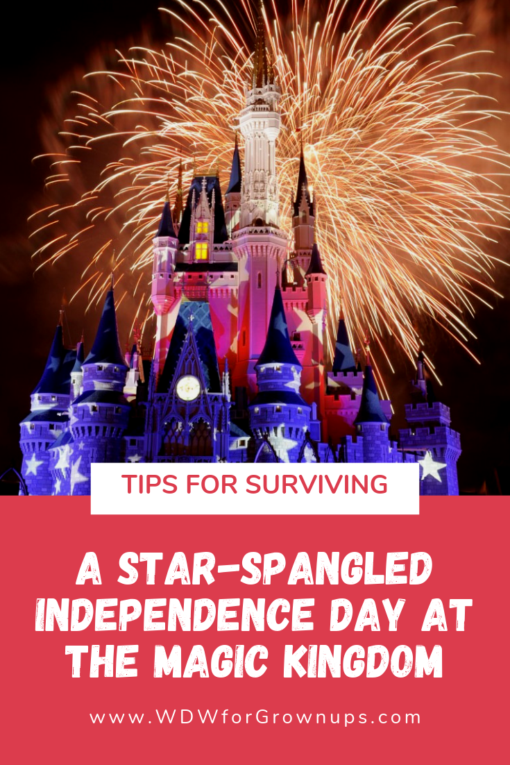 Tips For Surviving A Star-Spangled Independence Day At The Magic Kingdom
