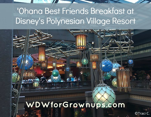 We review the 'Ohana Best Friends Breakfast!