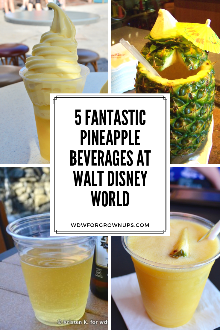 5 Fantastic Pineapple Beverages At Walt Disney World