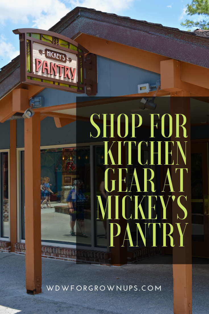 Shop For Kitchen Gear At Mickey's Pantry