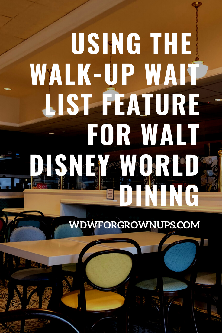 Using The Walk-up Wait List Feature On MyDisneyExperience