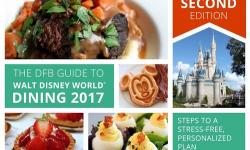 Disney Food Blog Releases ‘DFB Guide to Walt Disney World 2017 2nd Edition’ E-book