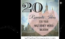 Ideas For Adding Romance To Your Walt Disney World Vacation