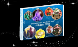 It's a Magical Holiday With The DFB Guide to the Walt Disney World® Holidays 2014 e-Book