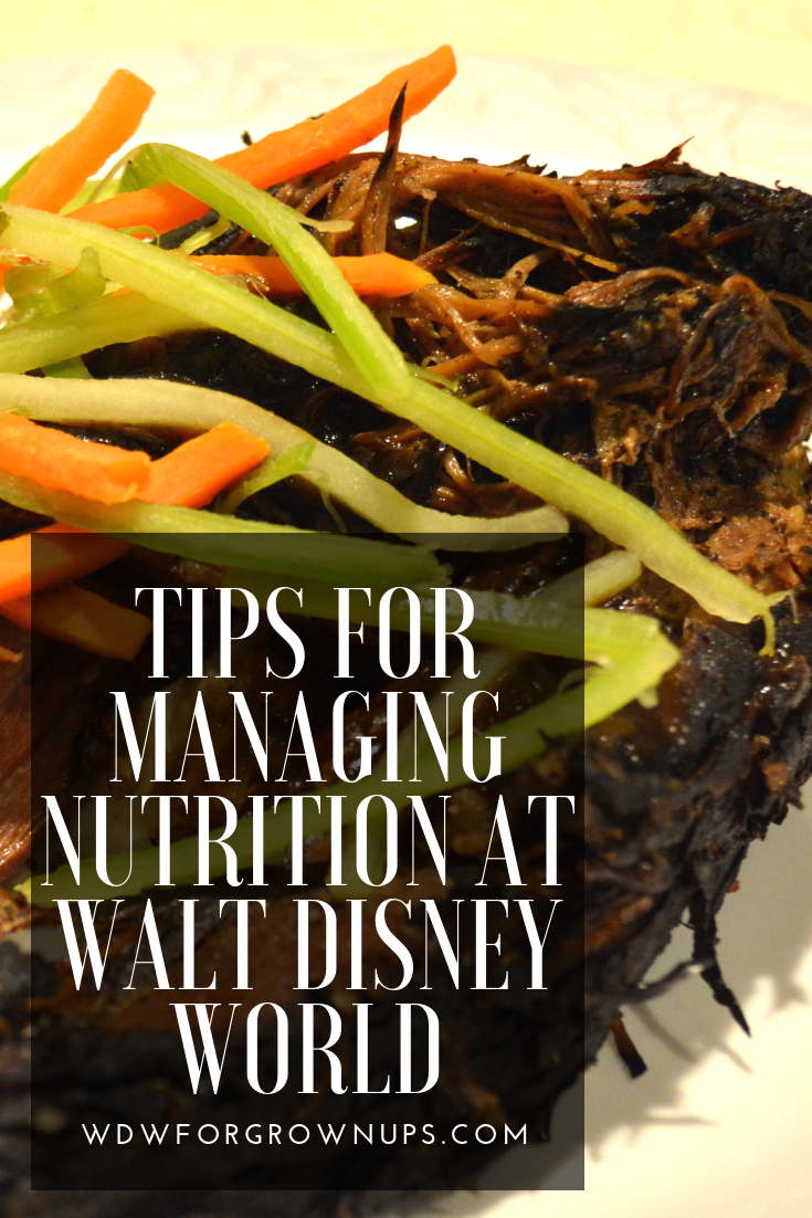 Tips For Managing Nutrition At Walt Disney World