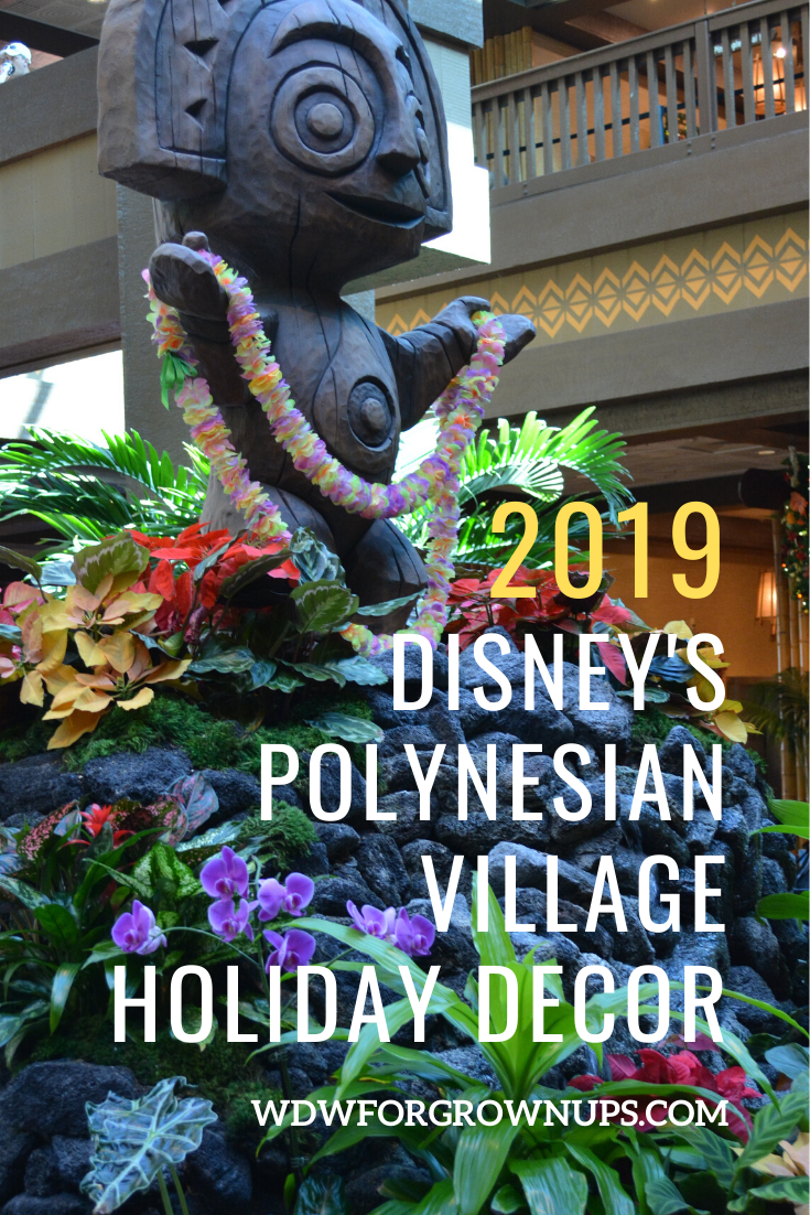 2019 Disney's Polynesian Village Holiday Decor