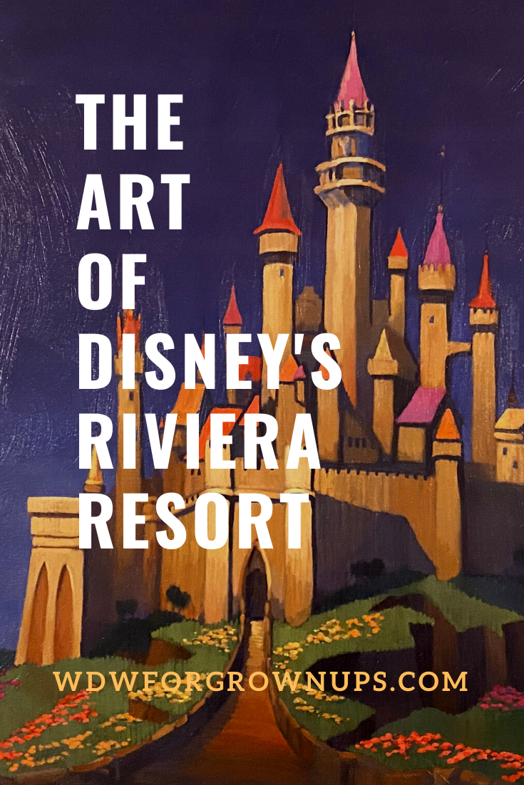 The Art of Disney&amp;#039;s Riviera Resort