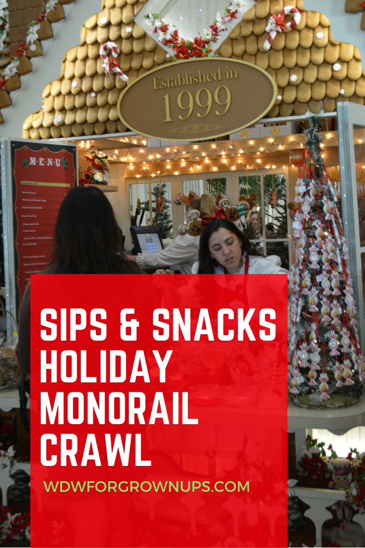 Sips & Snacks Holiday Monorail Crawl